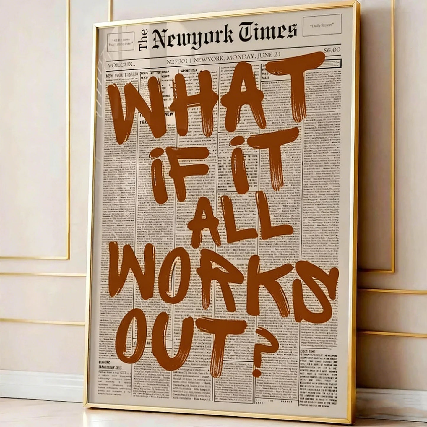 “What If It All Works Out?” Poster