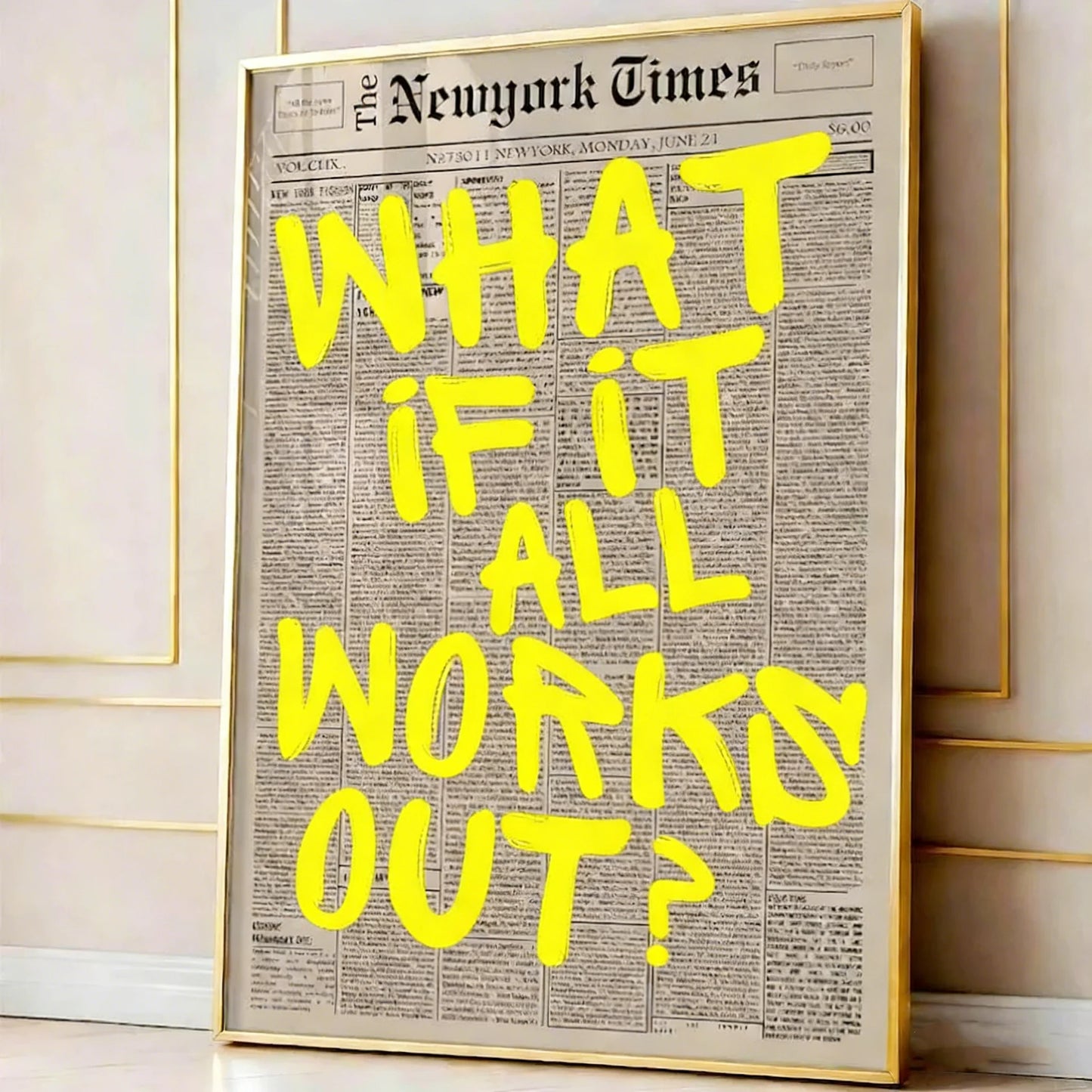 “What If It All Works Out?” Poster