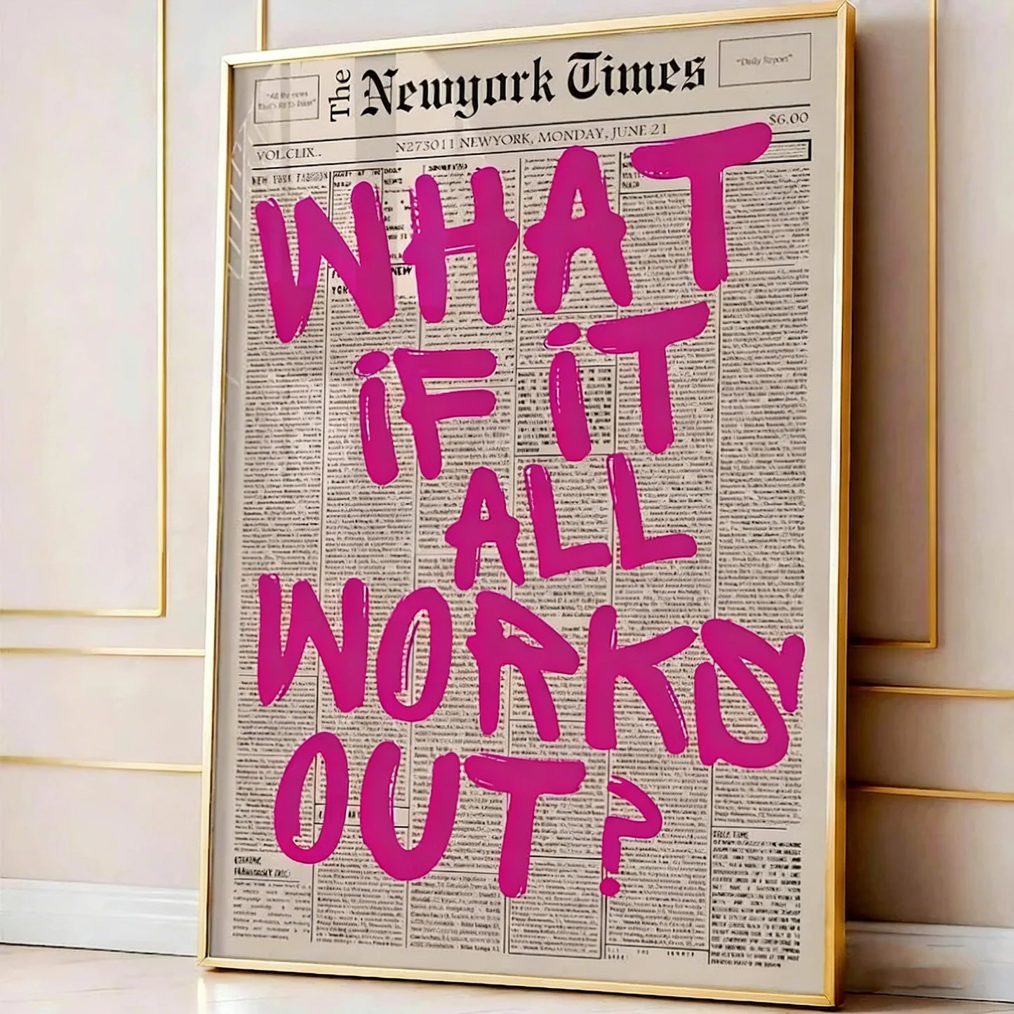 “What If It All Works Out?” Poster