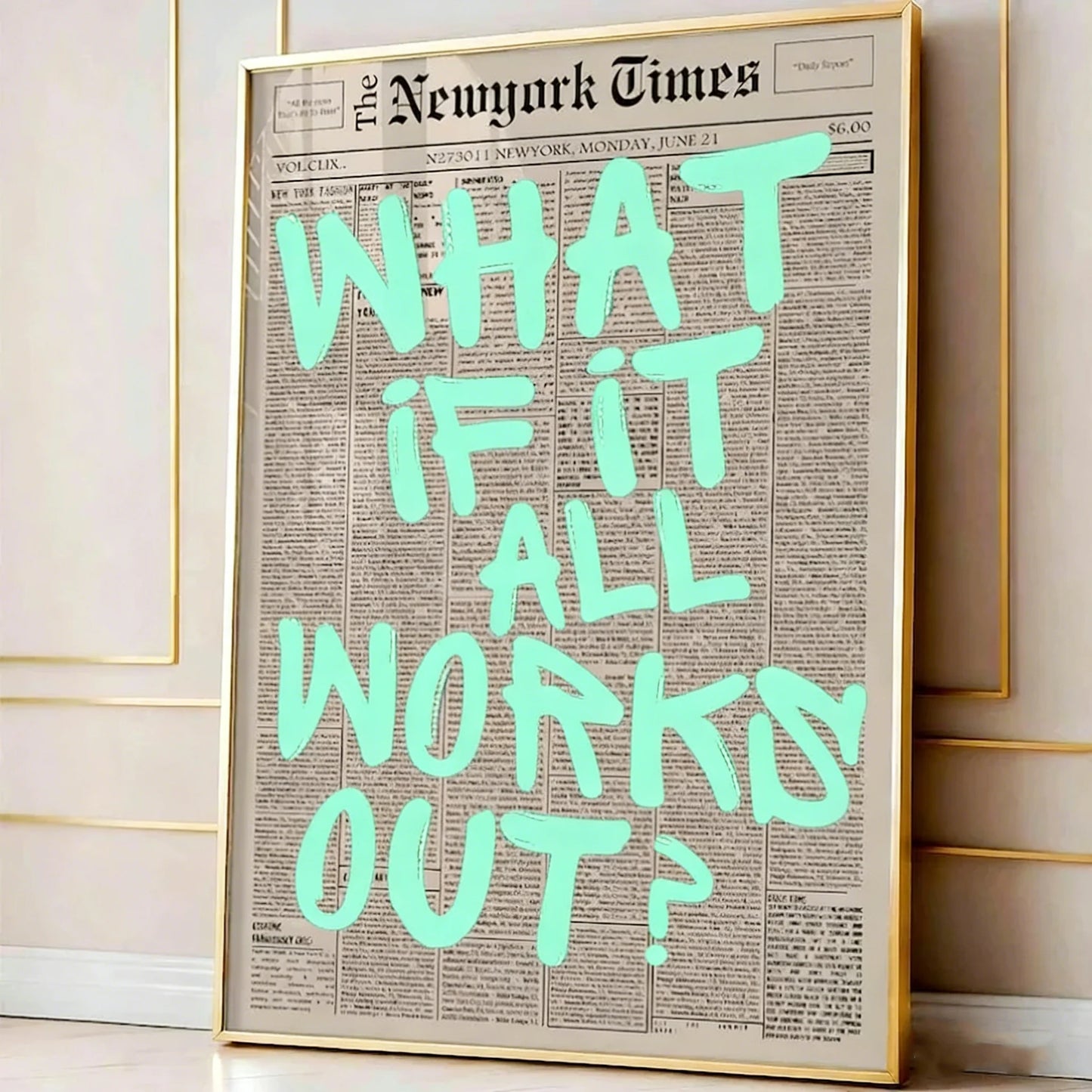 “What If It All Works Out?” Poster