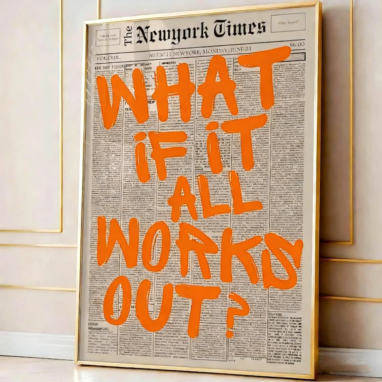 “What If It All Works Out?” Poster