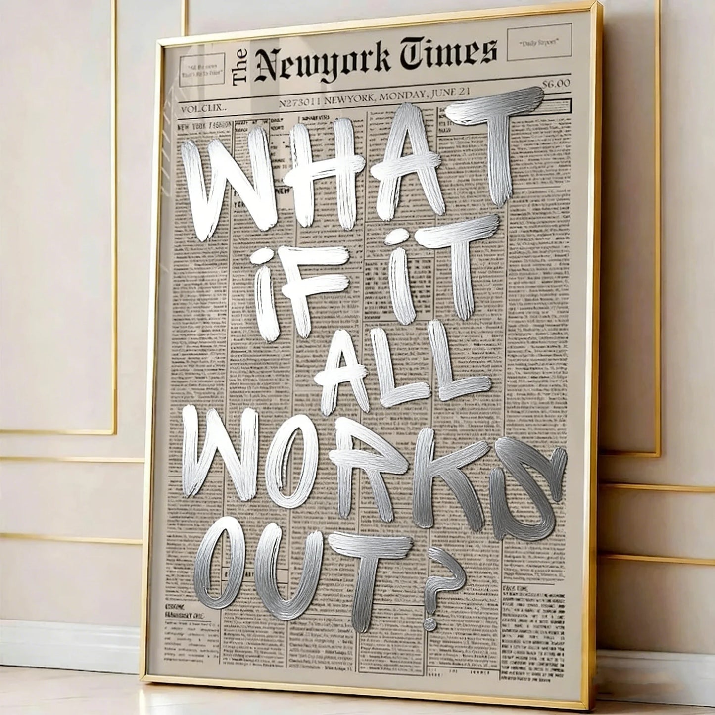 “What If It All Works Out?” Poster